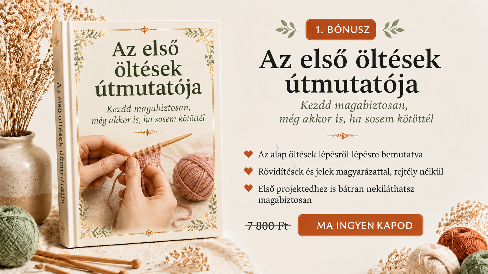 1. bónusz – Az első öltések útmutatója