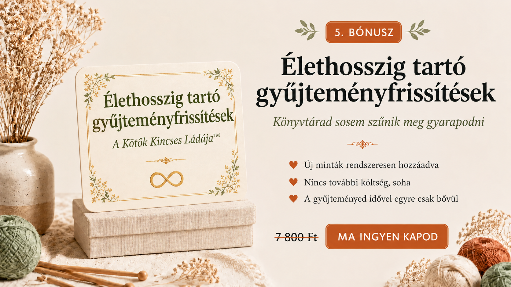 5. bónusz – Élethosszig tartó frissítések