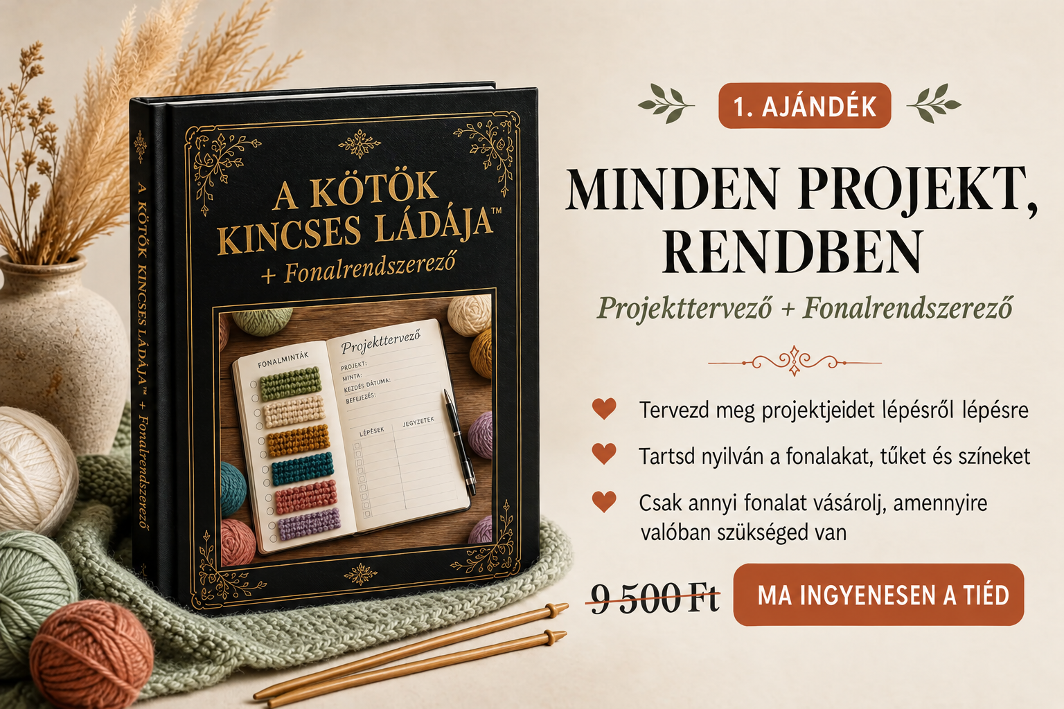 1. ajándék – Projekttervező és fonalrendező